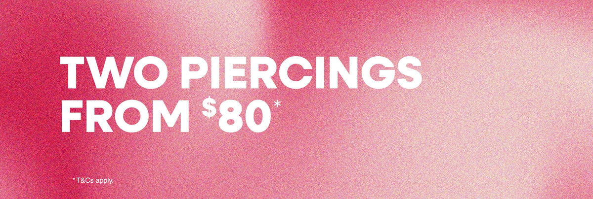2 Piercings from $80